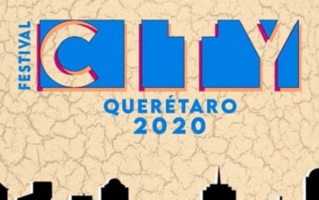 Se cancela en Querétaro el Festival City 2020