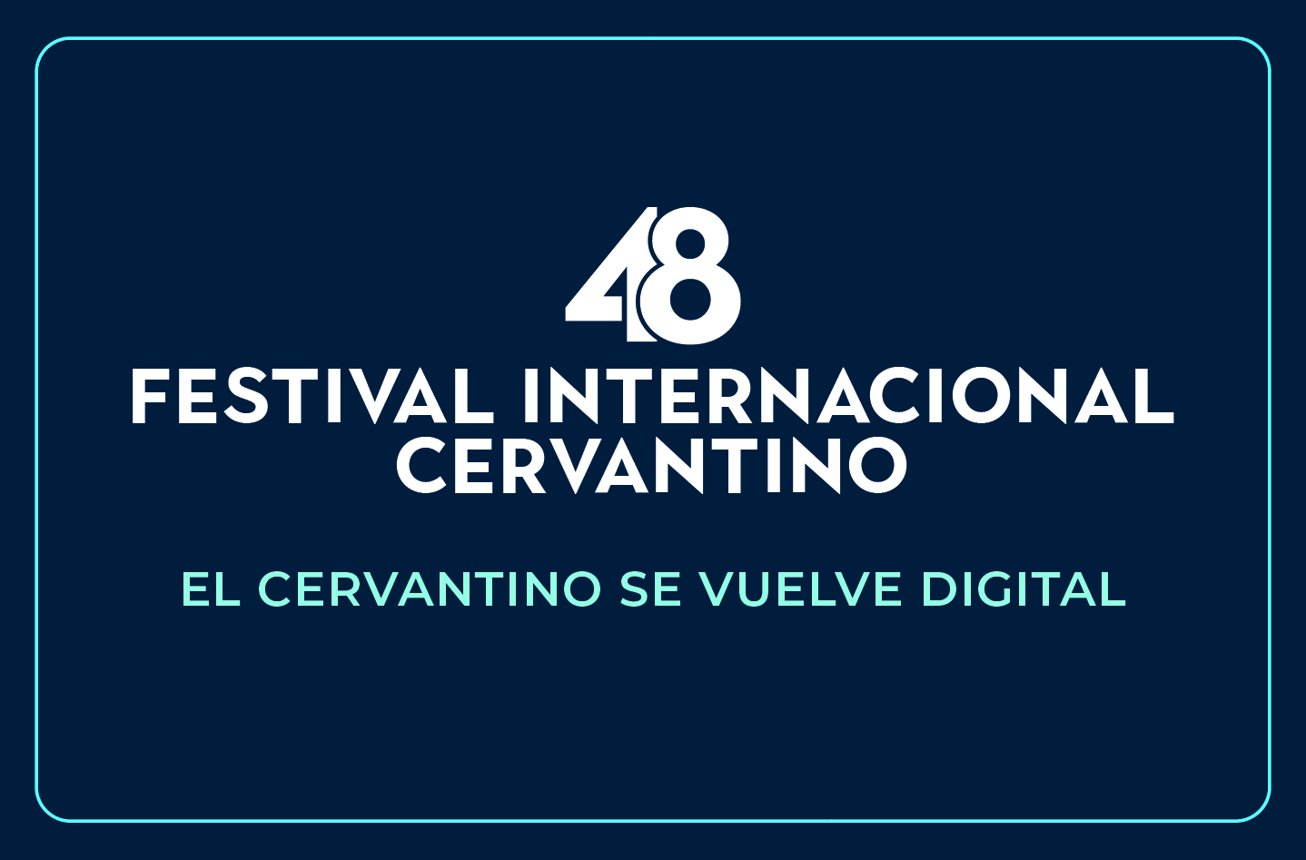 Festival Internacional Cervantino será digital 