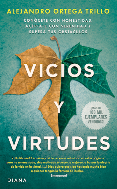 Vicios y Virtudes, de Alejandro Ortega Trillo