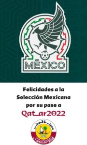 Felicitación a México por su pase al mundial