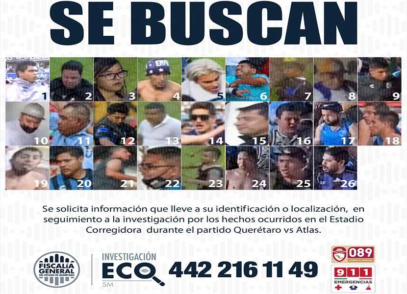 Fiscalía solicita el apoyo para localizar a 26 sospechosos por la pelea en el Estadio Corregidora. Foto: Especial
